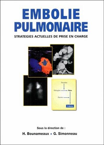 Couverture du livre « Embolie pulmonaire » de H. Bounameaux aux éditions Frison Roche