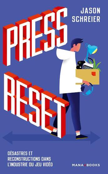 Couverture du livre « Press reset » de Jason Schreier aux éditions Mana Books