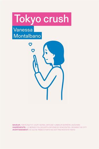 Couverture du livre « Tokyo crush » de Vanessa Montalbano aux éditions Les Arenes