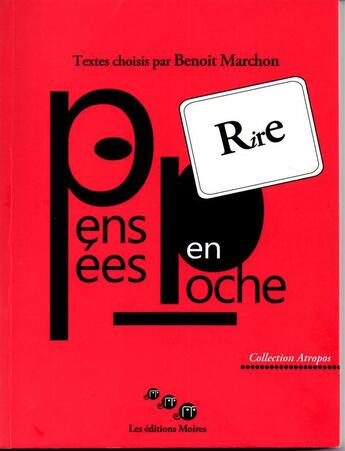 Couverture du livre « Rire - pensees en poche » de Marchon Benoit aux éditions Editions Moires