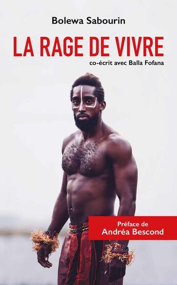 Couverture du livre « La rage de vivre » de Bolewa Sabourin aux éditions Faces Cachees