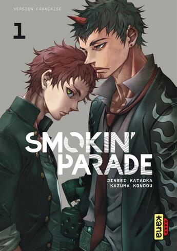 Couverture du livre « Smokin' parade : coffret Tomes 1 à 3 » de Kazuma Kondou et Jinsei Kataoka aux éditions Kana