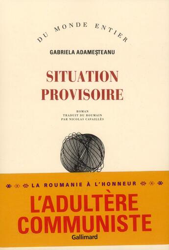 Couverture du livre « Situation provisoire » de Gabriela Adamesteanu aux éditions Gallimard