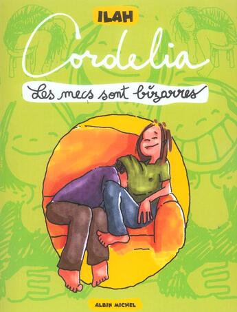 Couverture du livre « Cordelia ; les mecs sont bizarres » de Ilah aux éditions Drugstore