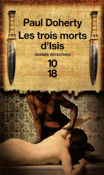 Couverture du livre « Les trois morts d'Isis » de Paul C. Doherty aux éditions 10/18