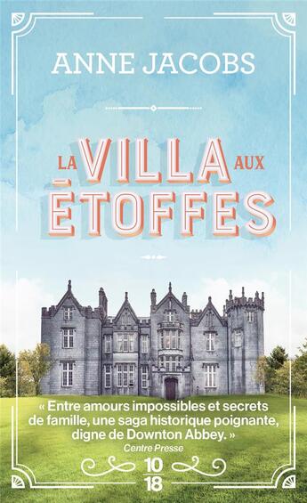 Couverture du livre « La villa aux étoffes » de Anne Jacobs aux éditions 10/18