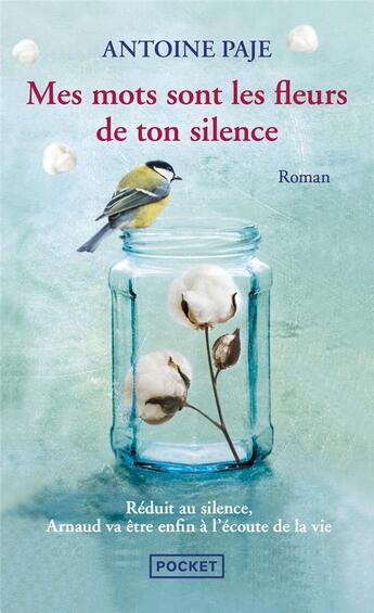 Couverture du livre « Mes mots sont les fleurs de ton silence » de Antoine Paje aux éditions Pocket