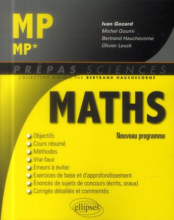 Couverture du livre « Mathematiques mp/mp* - nouveau programme 2014 » de Gozard/Michel aux éditions Ellipses