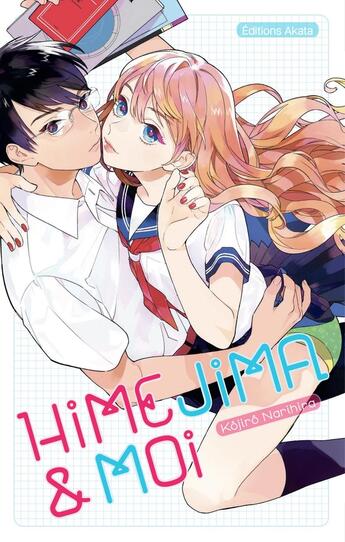 Couverture du livre « Himejima et moi » de Anonyme aux éditions Akata