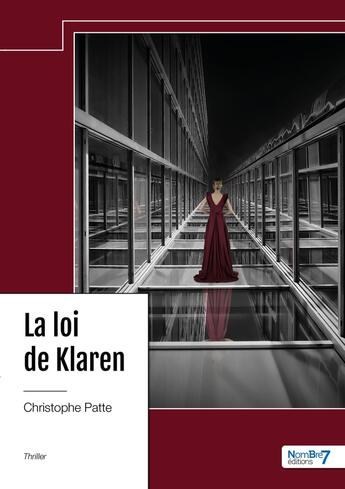 Couverture du livre « La loi de Klaren » de Christophe Patte aux éditions Nombre 7