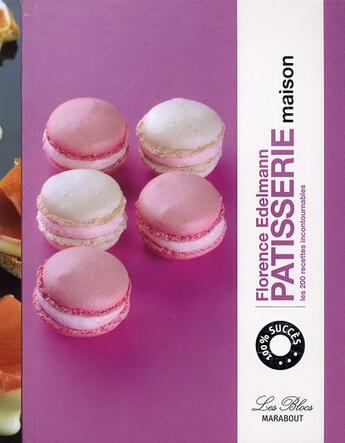 Couverture du livre « Patisseries maison » de Edelmann-F aux éditions Marabout