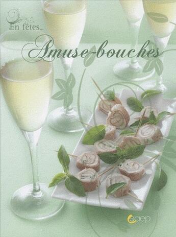 Couverture du livre « Amuses-bouches » de Caroline Bodin aux éditions Saep