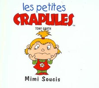 Couverture du livre « Mimi soucis » de Tony Garth aux éditions Mango