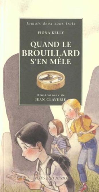 Couverture du livre « Quand le brouillard s'en mele » de Fiona Kelly aux éditions Actes Sud