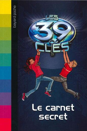 Couverture du livre « Les 39 clés HORS-SERIE ; le carnet secret » de Mallory Kass et Philippe Masson aux éditions Bayard Jeunesse