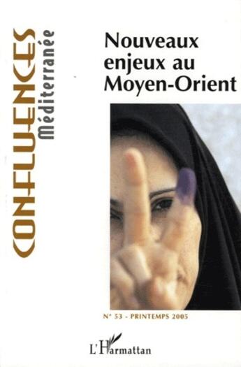 Couverture du livre « Nouveaux enjeux au Moyen-Orient (édition 2005) » de  aux éditions L'harmattan