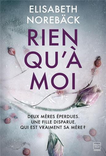 Couverture du livre « Rien qu'a moi » de Elisabeth Noreback aux éditions Milady