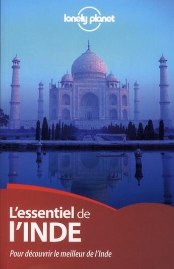 Couverture du livre « L'essentiel de l'inde 1ed » de Hole/Benanav/Brown aux éditions Lonely Planet France