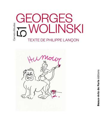 Couverture du livre « CARNETS D'ETUDES t.51 ; Wolinski » de Philippe Lancon aux éditions Ensba