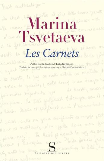 Couverture du livre « Les carnets Tome 1 » de Marina Tsvetaieva aux éditions Syrtes