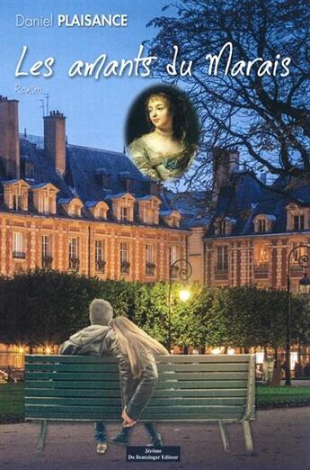 Couverture du livre « Les amants du Marais » de Daniel Plaisance aux éditions Do Bentzinger