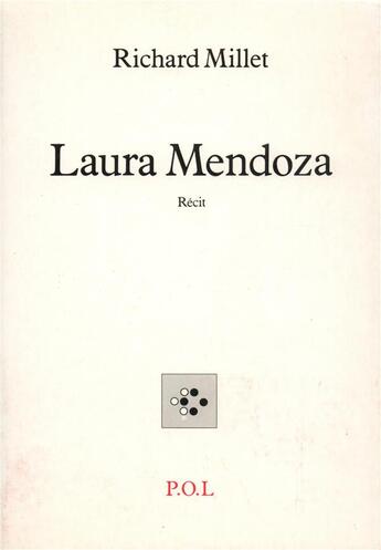 Couverture du livre « Laura Mendoza » de Richard Millet aux éditions P.o.l