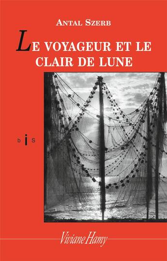 Couverture du livre « Le voyageur et le clair de lune » de Antal Szerb aux éditions Viviane Hamy