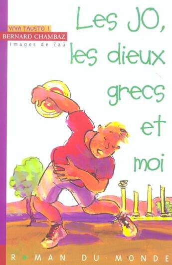 Couverture du livre « Jo, les dieux grecs et moi » de Bernard Chambaz aux éditions Rue Du Monde