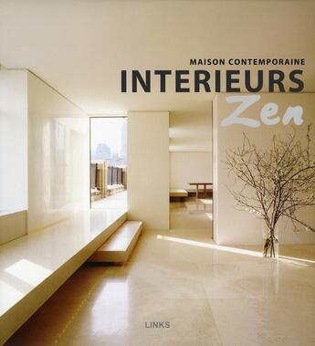 Couverture du livre « Interieurs zen » de  aux éditions Links