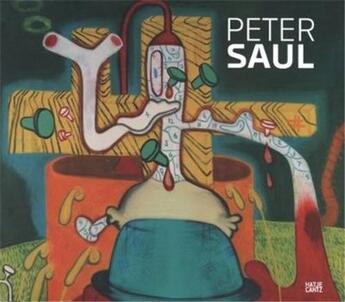 Couverture du livre « Peter saul » de Cameron Dan aux éditions Hatje Cantz