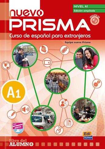 Couverture du livre « Nuevo prisma a1 edic ampliada libro del alumno con cd » de Equipo Nuevo Prisma aux éditions Edinumen