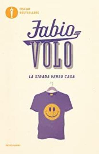 Couverture du livre « La Strada Verso Casa » de Fabio Volo aux éditions Mondadori