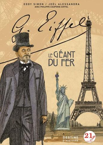 Couverture du livre « Gustave eiffel - le geant du fer » de Simon/Alessandra aux éditions 21g