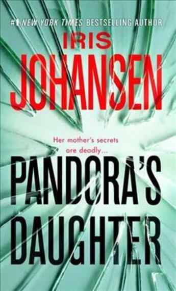 Couverture du livre « Pandora's Daughter » de Iris Johansen aux éditions St Martin's Press