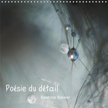 Couverture du livre « Toute la poesie de la nature e » de Beatrice Biewer aux éditions Calvendo