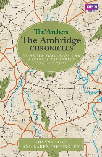 Couverture du livre « The Archers: The Ambridge Chronicles » de Karen Farrington aux éditions Editions Racine