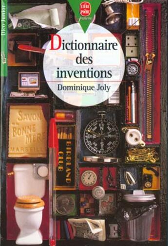 Couverture du livre « Dictionnaire des inventions » de Joly-D aux éditions Le Livre De Poche Jeunesse