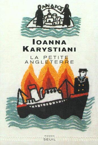 Couverture du livre « Petite angleterre (la) » de Ioanna Karystiani aux éditions Seuil