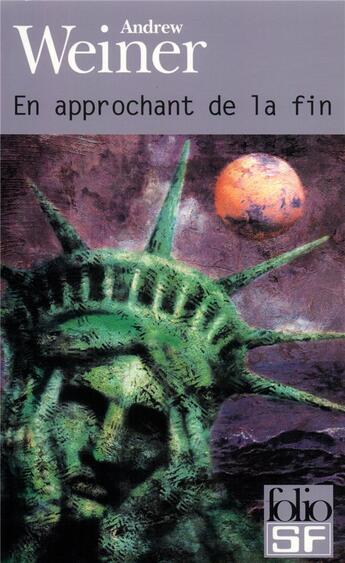 Couverture du livre « En approchant de la fin » de Andrew Weiner aux éditions Gallimard