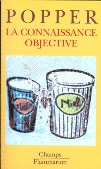 Couverture du livre « Connaissance objective (la) » de Karl R. Popper aux éditions Flammarion