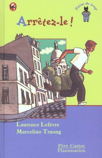 Couverture du livre « Arretez-le ! - - des 7ans » de Lefevre Laurence aux éditions Pere Castor