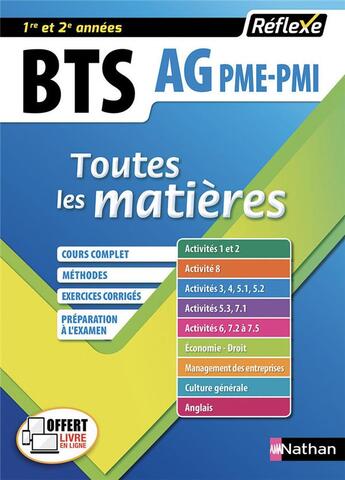 Couverture du livre « REFLEXE BTS t.10 ; AG ; PME-PMI ; toutes les matières ; 1re ; 2e années (édition 2018) » de  aux éditions Nathan