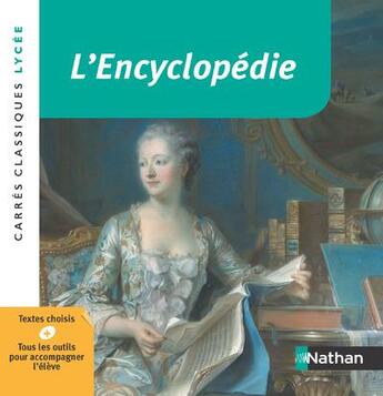 Couverture du livre « L'Encyclopédie » de Denis Diderot et Voltaire et Alembert D' aux éditions Nathan