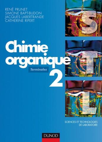 Couverture du livre « Chimie organique - tome 2 - 2eme edition » de Bapt-Budon Simone aux éditions Dunod