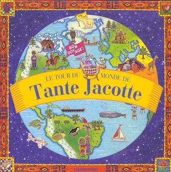 Couverture du livre « Tour du monde de tante jacotte (le) » de  aux éditions Casterman