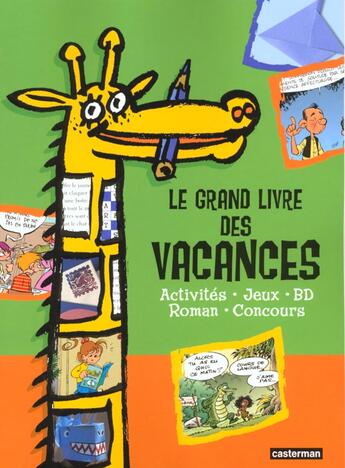 Couverture du livre « Grand livre des vacances 2001 (le) » de  aux éditions Casterman