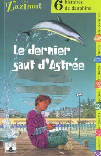 Couverture du livre « Dauphins - dernier saut d'astree » de  aux éditions Fleurus