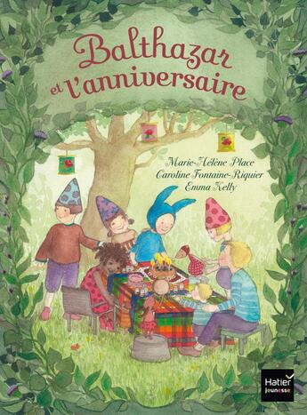 Couverture du livre « Balthazar et l'anniversaire » de Marie-Helene Place et Caroline Fontaine-Riquier aux éditions Hatier