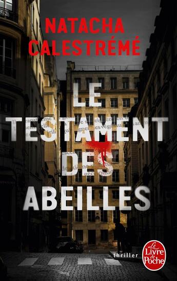 Couverture du livre « Le testament des abeilles » de Natacha Calestreme aux éditions Le Livre De Poche