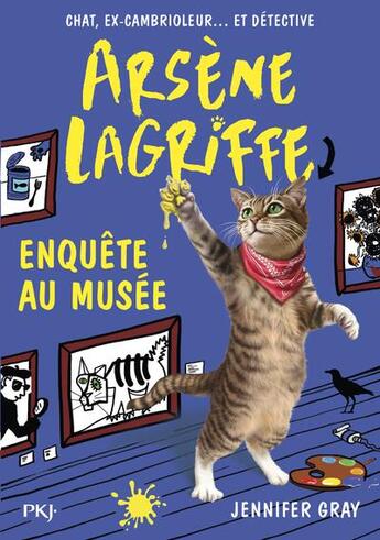 Couverture du livre « Arsène Lagriffe Tome 5 : Arsène Lagriffe enquête au musée » de Jennifer Gray aux éditions Pocket Jeunesse